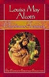 Louisa May Alcott's Christmas Treasury