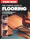 Black & Decker Complete Guide to Flooring