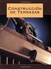 Construcción de Terrazas