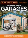 Black & Decker Complete Guide to Garages