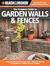 Black & Decker Complete Guide to Garden Walls & Fences