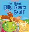 The Three Billy Goats Gruff (My First Fairy Tales)