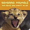 Savanna Animals (Padded Board Books)