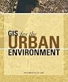 GIS for the Urban Environment