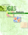 The ESRI Guide to GIS Analysis: Volume 2: Spatial Measurements and Statistics