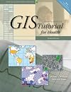 GIS Tutorial for Health
