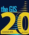 The GIS 20: Essential Skills