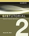 GIS Tutorial 2: Spatial Analysis Workbook (GIS Tutorials)