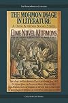 Dime Novel Mormons (The Mormon Image in Literature)