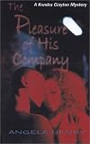 The Pleasure of His Company