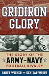 Gridiron Glory: The Story of the Army-Navy Football Rivalry