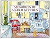 Memories of a Farm Kitchen