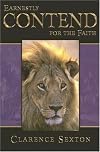 Earnestly Contend For the Faith