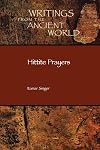 Hittite Prayers