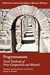 Progymnasmata: Greek Textbooks of Prose Composition and Rhetoric