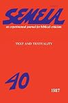 Semeia 40: Text and Textuality