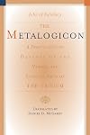 The Metalogicon: A Twelfth-Century Defense of the Verbal and Logical Arts of the Trivium