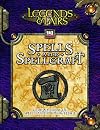 Legends & Lairs: Spells & Spellcraft