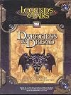 Legends & Lairs: Darkness & Dread