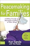 Peacemaking for Families (Focus on the Family)