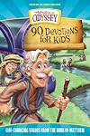 90 Devotions for Kids in Matthew: Life-Changing Values from the Book of Matthew (Adventures in Odyssey Books)