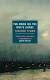 The Rider on the White Horse and Selected Stories
