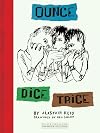 Ounce Dice Trice
