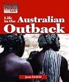 The Way People Live - Life in the Australian Outback