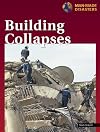 Building Collapses (Man-Made Disasters)