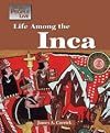 The Way People Live - Life among the Inca
