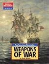 The American Revolution: Weapons of War (American War Library)
