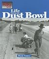 The Way People Live - Life during the Dust Bowl