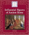 Influential Figures of Ancient Rome (Lucent Library of Historical Eras)