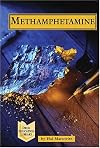Methamphetamine (Drug Education Library)