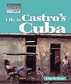 Life in Castros Cuba (Way People Live)
