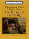 Philosophy and Science: The Pursuit of Knowledge (Lucent Library of Historical Eras)