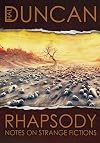 Rhapsody: Notes on Strange Fictions