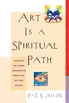 Art Is a Spiritual Path