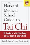 The Harvard Medical School Guide to Tai Chi: 12 Weeks to a Healthy Body, Strong Heart, and Sharp Mind (Harvard Health Publications)