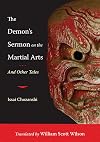 The Demon's Sermon on the Martial Arts and Other Tales