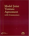 Model Joint Venture Agreement with Commentary