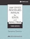 Law office procedures manual for solos and small firms