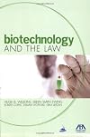 Biotechnology and the law