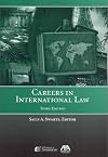 Careers in International Law, Third Edition