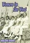Women in the West (Real Life Stories Series)
