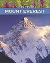 Mount Everest: The Highest Mountain in the World (Natural Wonders)