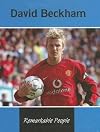 David Beckham (Remarkable People)