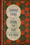 A Thousand Rooms of Dream and Fear