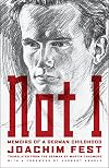Not Me: Memoirs of a German Childhood