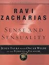 Sense and Sensuality: Jesus Talks to Oscar Wilde on the Pursuit of Pleasure